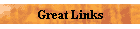 Great Links